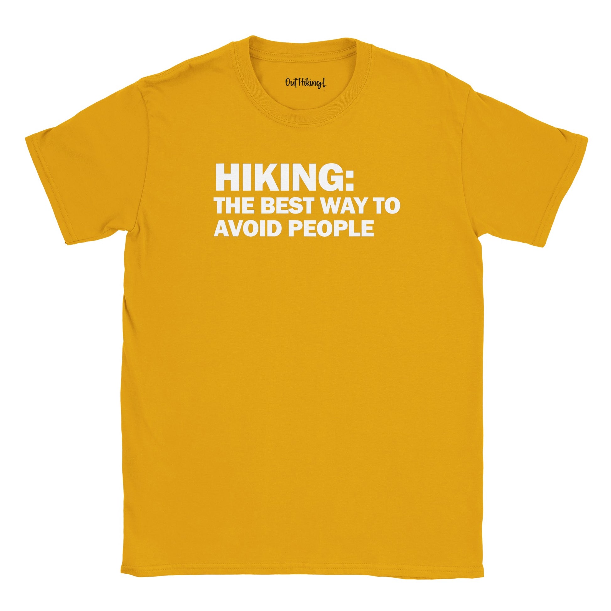 Hiking: The Best Way To Avoid People Walking & Hiking T Shirt