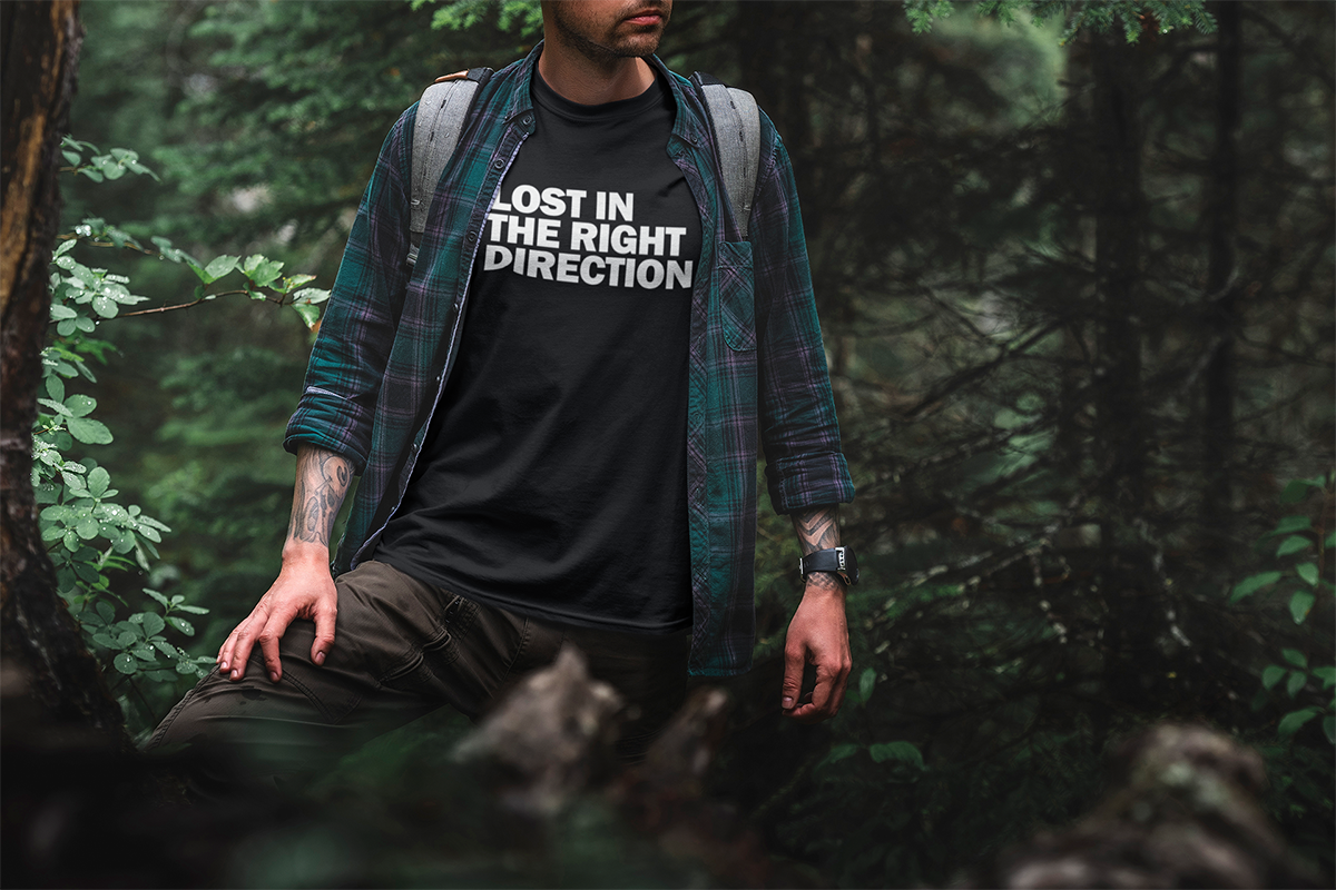 Lost In The Right Direction Walking & Hiking T Shirt