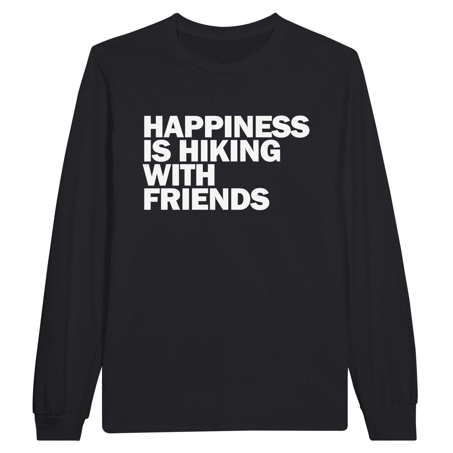 HAPPINESS IS HIKING WITH FRIENDS - Classic Unisex Long sleeve Hiking T-shirt