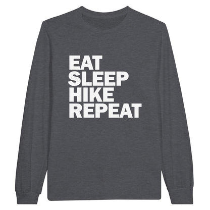 EAT, SLEEP, HIKE, REPEAT - Classic Unisex Long sleeve Hiking T-shirt