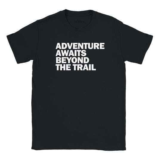 Adventure Awaits Beyond The Trail Walking & Hiking T Shirt