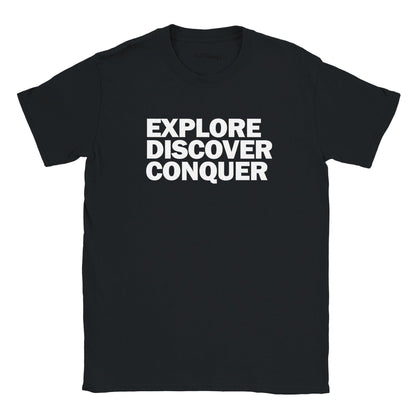 Explore Discover Conquer Walking & Hiking T Shirt