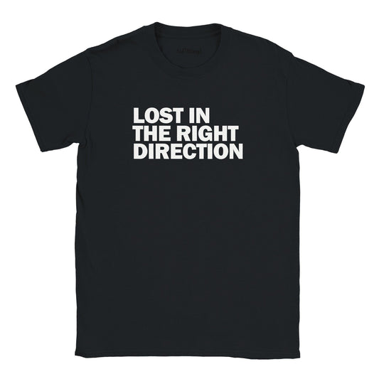 Lost In The Right Direction Walking & Hiking T Shirt