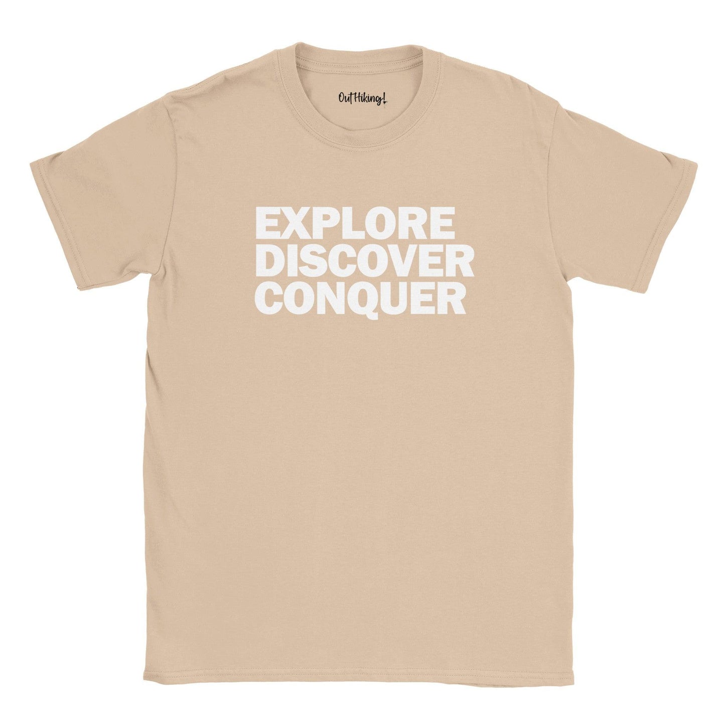 Explore Discover Conquer Walking & Hiking T Shirt