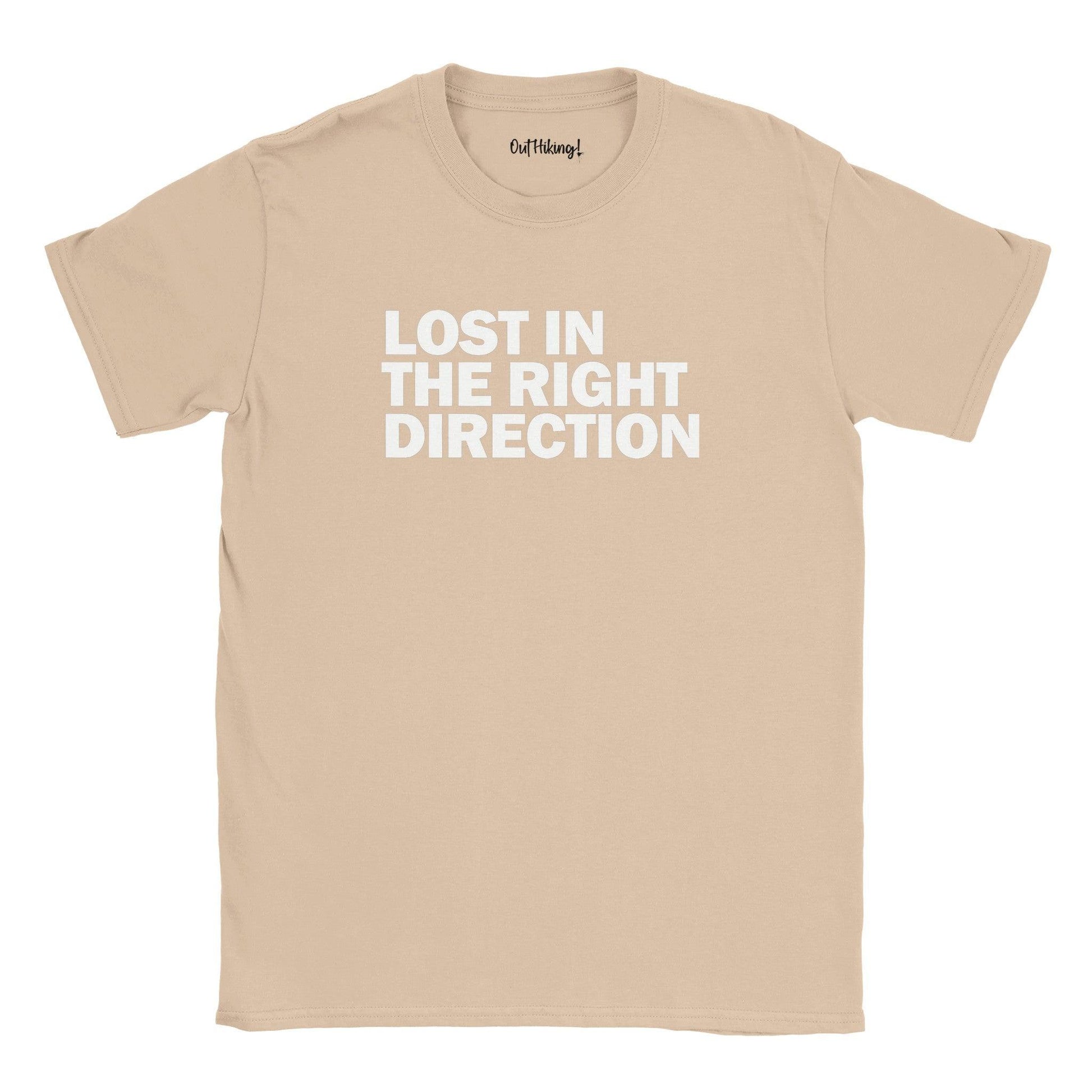 Lost In The Right Direction Walking & Hiking T Shirt