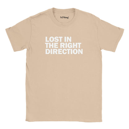 Lost In The Right Direction Walking & Hiking T Shirt