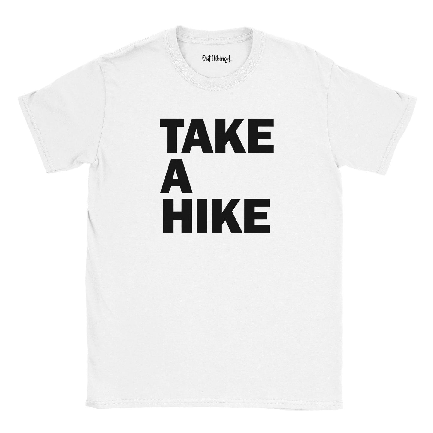 Take A Hike Walking & Hiking T Shirt